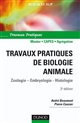 Travaux pratiques de biologie animale : zoologie, embryologie, histologie