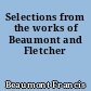 Selections from the works of Beaumont and Fletcher