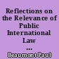 Reflections on the Relevance of Public International Law to Private International Law Treaty Making : Opening Lecture, Private International Law Session, 2009