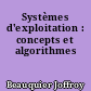 Systèmes d'exploitation : concepts et algorithmes