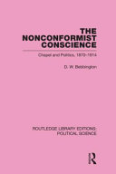 The nonconformist conscience : chapel and politics, 1870-1914