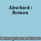 Abschied : Roman