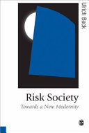 Risk society : towards a new modernity