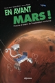 En avant Mars : histoire et avenir de l'exploration martienne