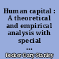 Human capital : A theoretical and empirical analysis with special reference to education