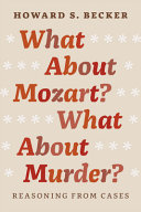 What about Mozart ? What about murder ? : reasoning from cases