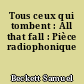 Tous ceux qui tombent : All that fall : Pièce radiophonique