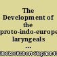 The Development of the proto-indo-european laryngeals in Greek