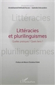 Littéracies et plurilinguismes : quelles pratiques ? quels liens ? : [textes issus du 5e colloque "Contextes, langues & cultures" organisé par l'AMIFA, à l'Université de Lille 3, du 15 au 17 mai 2013]