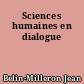 Sciences humaines en dialogue