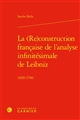 La (Re)construction française de l'analyse infinitésimale de Leibniz : 1690-1706