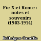 Pie X et Rome : notes et souvenirs (1903-1914)