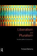 Liberalism and pluralism : towards a politics of compromise