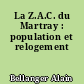 La Z.A.C. du Martray : population et relogement