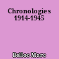 Chronologies 1914-1945
