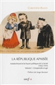 La République apaisée : Aristide Briand et les leçons politiques de la laïcité (1902-1919) : Volume 1 : Comprendre et agir