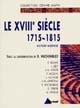 Histoire moderne : Tome 2 : Le XVIIIe siècle : 1715-1815