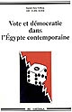 Vote et démocratie dans l'Égypte contemporaine
