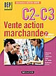 C2-C3 Vente action marchande, BEP VAM