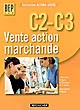 C2-C3 Vente action marchande : BEP vam