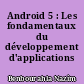 Android 5 : Les fondamentaux du développement d'applications Java