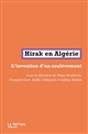 Hirak en Algérie : l'invention d'un soulèvement