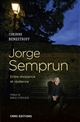 Jorge Semprun : entre résistance et résilience