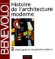 Histoire de l'architecture moderne : 2 : Avant-garde et mouvement moderne