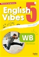 English vibes, 5e : cycle 4, A2, B1 : workbook : nouveau programme