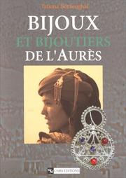 Bijoux et bijoutiers de l'Aurès : Algérie, traditions et innovations