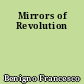 Mirrors of Revolution