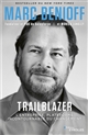 Trailblazer : l'entreprise, plateforme incontournable du changement
