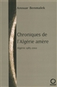 Chroniques de l'Algérie amère, 1985-2002