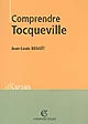 Comprendre Tocqueville
