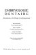 Embryologie dentaire : introduction à la biologie du développement