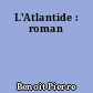 L'Atlantide : roman