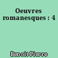 Oeuvres romanesques : 4