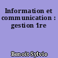 Information et communication : gestion 1re
