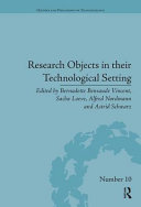 Research objects in their technological setting
