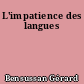 L'impatience des langues