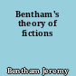 Bentham's theory of fictions