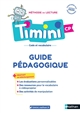 Timini CP : [code et vocabulaire : guide pédagogique]