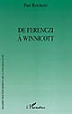 De Ferenczi à Winnicott