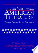 The Cambridge history of american literature : Vol. 4 : Nineteenth-century poetry : 1800-1910