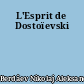 L'Esprit de Dostoïevski