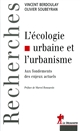 L'Écologie urbaine et l'urbanisme : aux fondements des enjeux actuels