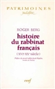 Histoire du rabbinat français (XVIe-XXe siècle)
