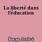 La liberté dans l'éducation