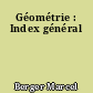 Géométrie : Index général