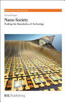 Nano-Society : Pushing the Boundaries of Technology